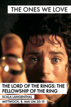 The Ones We Love -  The Lord of the Rings: The Fellowship of the Ring