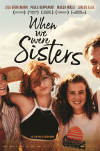 When We Were Sisters
